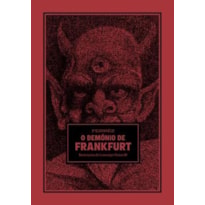 O DEMÔNIO DE FRANKFURT