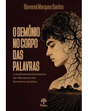 O DEMÔNIO NO CORPO DAS PALAVRAS