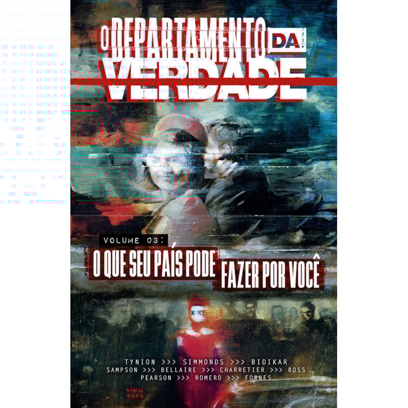 O Departamento da Verdade volume 3: O que o seu país pode fazer por você