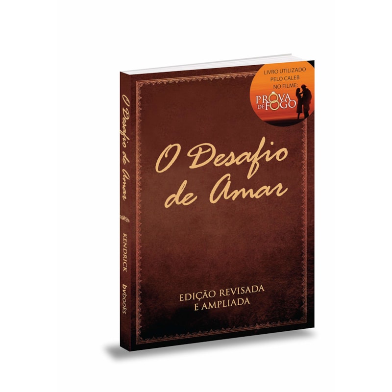 O DESAFIO DE AMAR