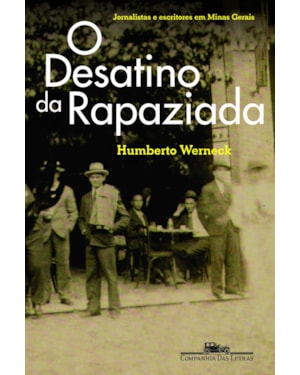 O desatino da rapaziada