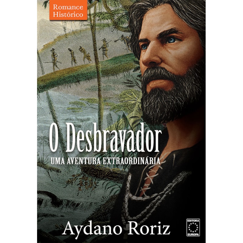 O DESBRAVADOR