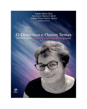 O DESCRITIVO E OUTROS TEMAS