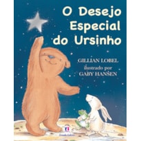 O DESEJO ESPECIAL DO URSINHO