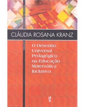 O DESENHO UNIVERSAL PEDAGÓGICO NA EDUCAÇÃO MATEMÁTICA INCLUSIVA