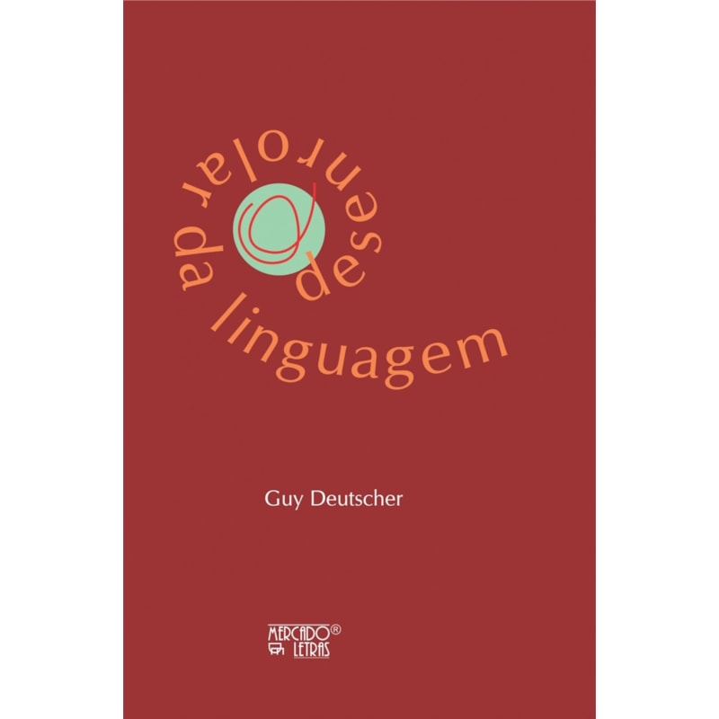 O desenrolar da linguagem