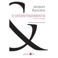 O desentendimento: política e filosofia