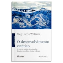 O DESENVOLVIMENTO ESTÉTICO