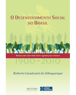 O DESENVOLVIMENTO SOCIAL DO BRASIL