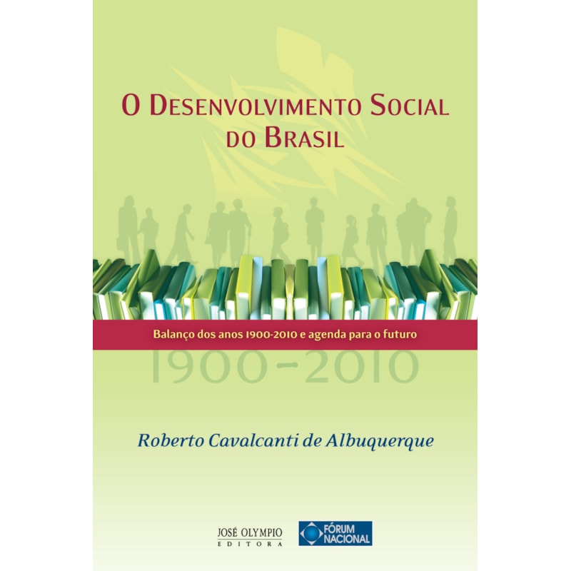 O DESENVOLVIMENTO SOCIAL DO BRASIL