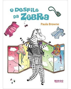 O DESFILE DA ZEBRA