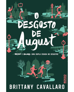 O DESGOSTO DE AUGUST