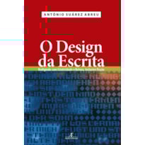 O DESIGN DA ESCRITA: REDIGINDO COM CRIATIVIDADE E BELEZA, INCLUSIVE FICÇÃO