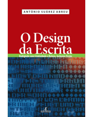 O DESIGN DA ESCRITA: REDIGINDO COM CRIATIVIDADE E BELEZA, INCLUSIVE FICÇÃO
