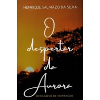 O despertar da aurora