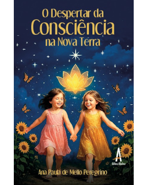 O despertar da consciência na nova Terra