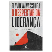 O DESPERTAR DA LIDERANÇA: DO DESERTO À PROMESSA