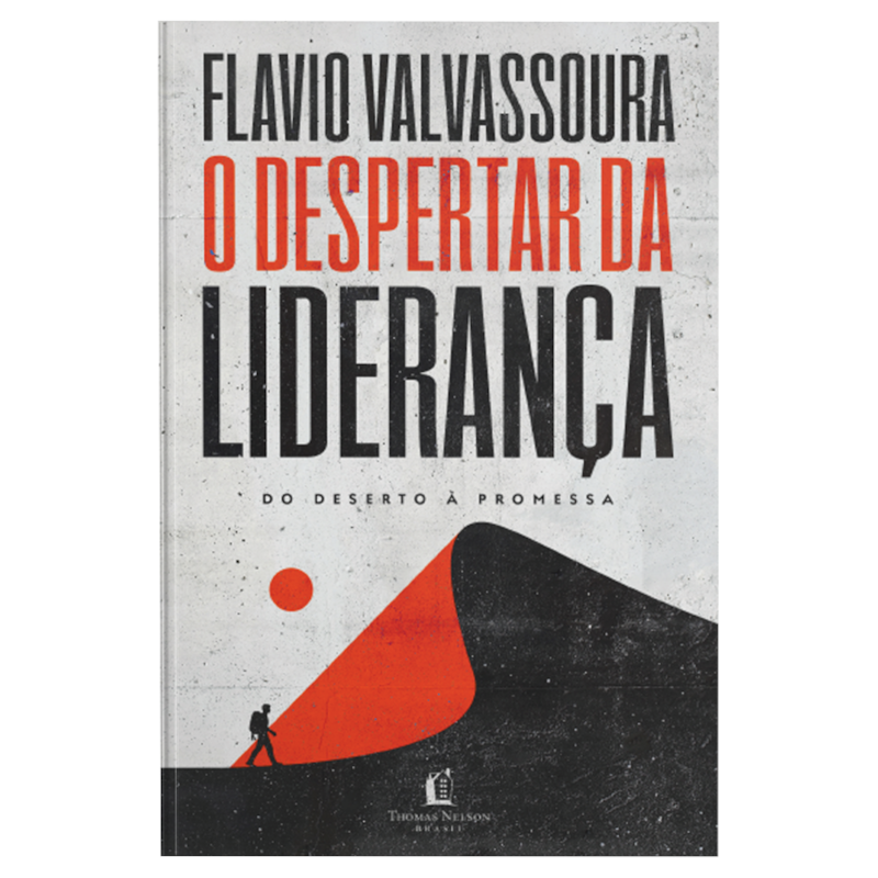 O DESPERTAR DA LIDERANÇA: DO DESERTO À PROMESSA