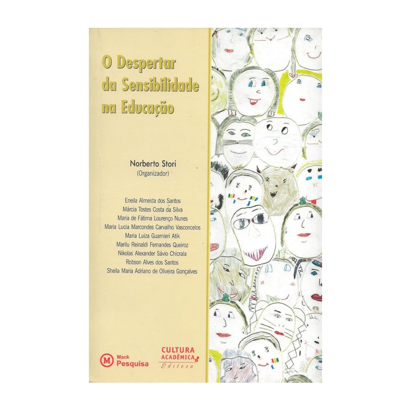 O DESPERTAR DA SENSIBILIDADE NA EDUCAÇÃO