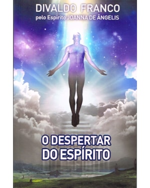 O DESPERTAR DO ESPÍRITO