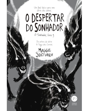 O DESPERTAR DO SONHADOR (VOL. 3 O SONHADOR)