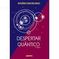 O despertar quântico