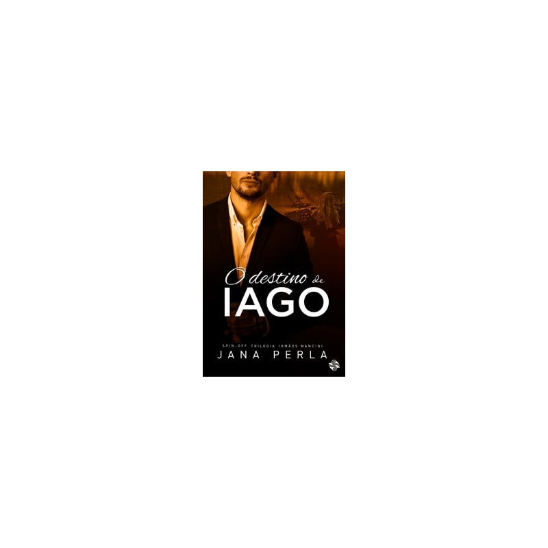 O destino de Iago