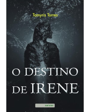 O DESTINO DE IRENE
