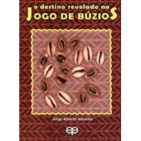 O destino revelado no jogo de búzios