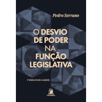 O desvio de poder na função legislativa