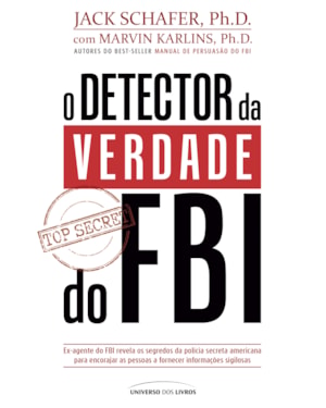 O DETECTOR DA VERDADE DO FBI
