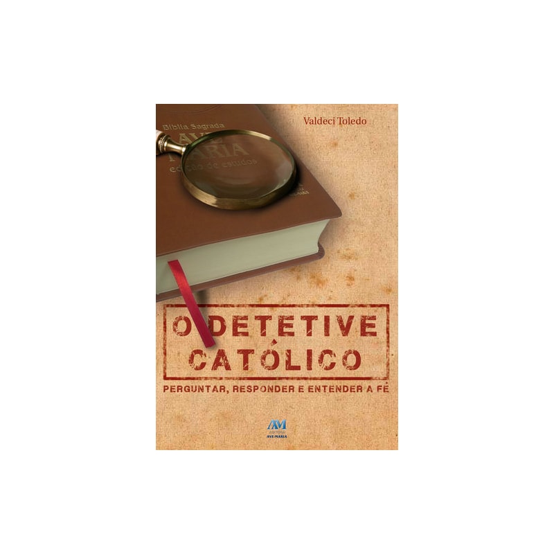 O DETETIVE CATÓLICO