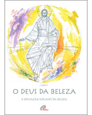 O Deus da beleza: a educação através da beleza