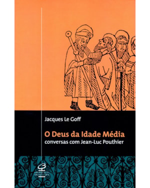 O DEUS DA IDADE MÉDIA