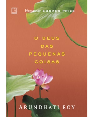 O DEUS DAS PEQUENAS COISAS
