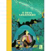 O Deus vagamundo