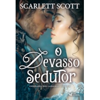 O DEVASSO SEDUTOR: CONFRARIA DOS CANALHAS - LIVRO 3