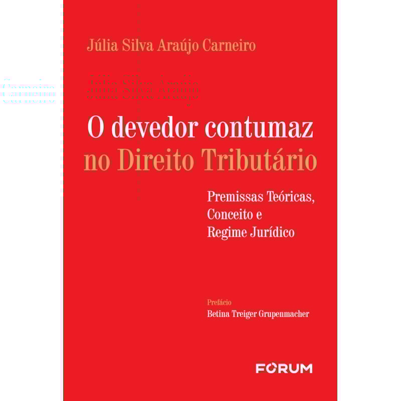 O devedor contumaz no direito tributário