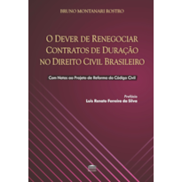 O Dever de Renegociar Contratos de Duração no Direito Civil Brasileiro