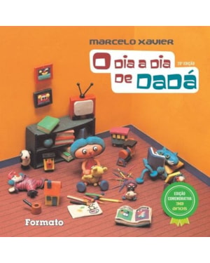 O DIA A DIA DE DADÁ