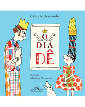 O dia dê