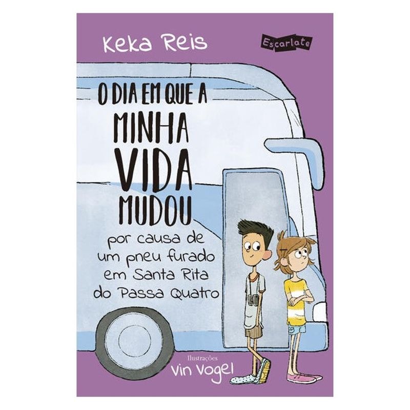 O DIA EM QUE A MINHA VIDA MUDOU POR CAUSA DE UM PNEU FURADO EM SANTA RITA DO PASSA QUATRO (NOVA EDIÇÃO)