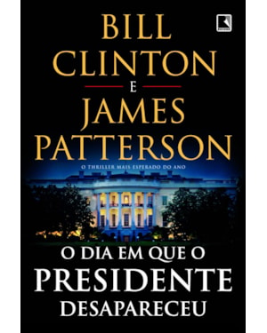 O DIA EM QUE O PRESIDENTE DESAPARECEU