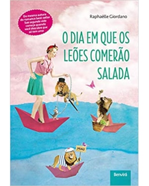 O DIA EM QUE OS LEÕES COMERÃO SALADA