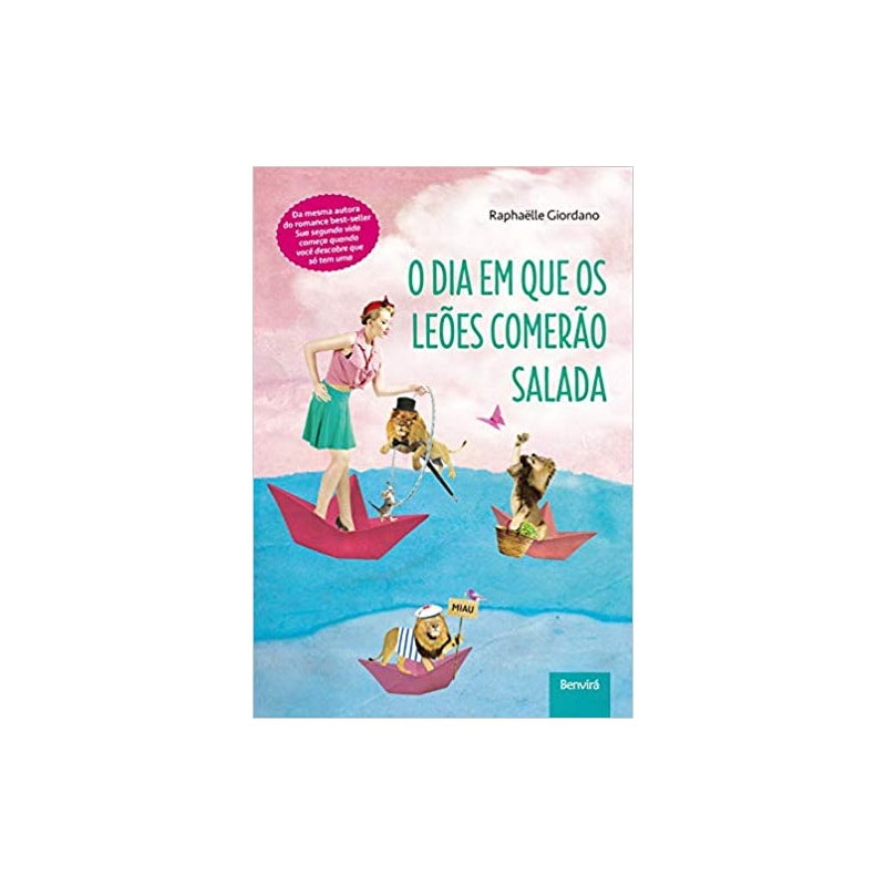 O DIA EM QUE OS LEÕES COMERÃO SALADA