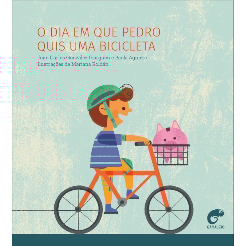 O dia em que Pedro quis uma bicicleta