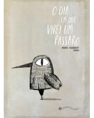 O DIA EM QUE VIREI UM PÁSSARO