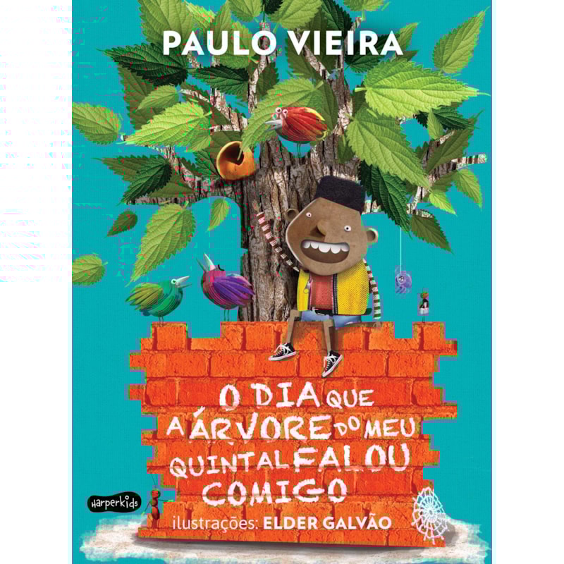 O DIA QUE A ÁRVORE DO MEU QUINTAL FALOU COMIGO