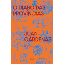 O DIABO DAS PROVÍNCIAS: FÁBULA EM MINIATURAS