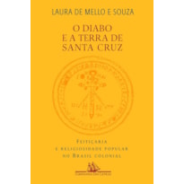 O DIABO E A TERRA DE SANTA CRUZ